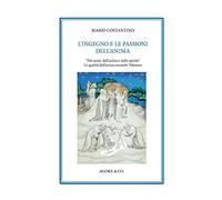 L'ingegno e le passioni dell’anima. «Dei sensi, dell’anima e dello spirito». Le qualità dell’animo secondo Tolomeo