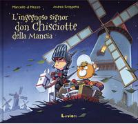 L'ingegnoso signor Don Chisciotte della Mancia - Di Mezzo Marcello, Scoppe...
