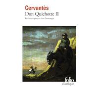 L'ingénieux Hidalgo Don Quichotte de la Manche: Seconde partie: 2