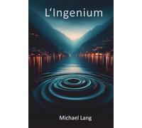 L'Ingenium: Un thriller mozzafiato tra manipolazione del tempo, omicidio e un oscuro mistero sul Lago di Como.