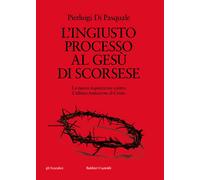 L'ingiusto processo al Gesù di Scorsese. La nuova «inquisizione» contro «L...