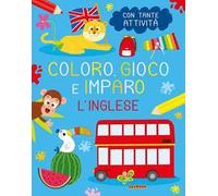 L'inglese. Coloro, gioco e imparo