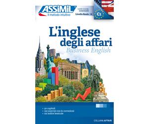 L'inglese degli affari - Chapuis Claude, Dunn Peter, Fontenilles Alfred