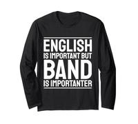 L'inglese è Importante La Band è Importante La Musica Umorismo Maglia a Manica