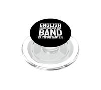 L'inglese è importante La band è importante La musica umorismo PopSockets PopGrip per MagSafe