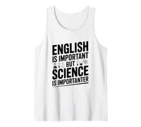 L'inglese è Importante, ma la Scienza è Importante Canotta