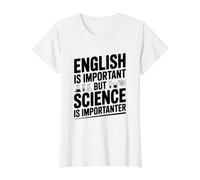 L'inglese è Importante, ma la Scienza è Importante Maglietta con Stampa Grafica Economica, Donna, Bianco, XL