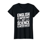 L'inglese è Importante, ma la Scienza è Importante Maglietta con Stampa Grafica Economica, Donna, Nero, XS