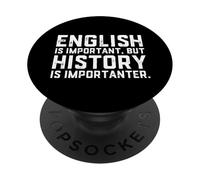 L'inglese è importante, ma la storia è importante storico PopSockets PopGrip Adesivo
