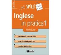 L'inglese in pratica. Livello di base (Vol. 1)