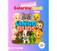 Lingo Buds: Baby Animal Edition: Bilingual Coloring Book
