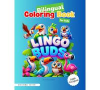 Lingo Buds: Bird Animal Edition - Bilingual Coloring Book