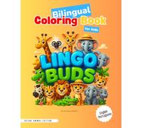 Lingo Buds: Safari Animal Edition: Bilingual Coloring Book