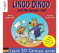 Mark Pallis James Cottell Lingo Dingo and the German Chef (Tascabile)