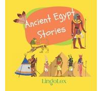 Lingo Lex Ancient Egypt Stories (Tascabile)