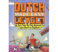 Lingo Mastery Dutch Made Easy Level 1 (Tascabile)