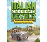 Lingo Mastery Italian Made Easy Level 2 (Tascabile)