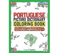 Lingo Mastery Portuguese Picture Dictionary Coloring Book (Tascabile)