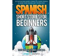 Lingo Mastery Spanish Short Stories for Beginners Volume 2 (Tascabile)