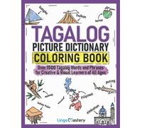 Lingo Mastery Tagalog Picture Dictionary Coloring Book (Tascabile)