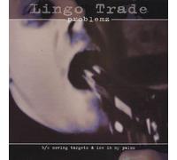 Lingo Trade - Problemz (Orig. Version feat. Royal Crusha/DJ Real Mix) / Vinyl Maxi Single [Vinyl 12'']