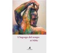 L'ingorgo del tempo - NIMz