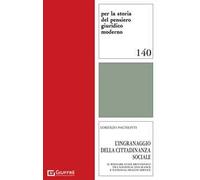 L'ingranaggio della cittadinanza sociale. Il Welfare State britannico tra National Insurance e National Health Service