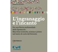 L'ingranaggio e l'incanto. Per una storia multimediale dello Spet
