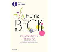 L'ingrediente segreto [Paperback] Beck, Heinz