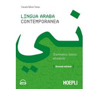 Lingua araba contemporanea. Grammatica, lessico ed esercizi. Con audio for...