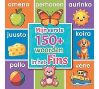 Lingua Blooms Publishing Mijn eerste woorden in het Fins (Tascabile)