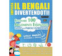 Lingua Classics Impara Il Bengali Divertendoti - Livello Avanzato (Tascabile)