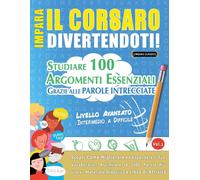 Lingua Classics Impara Il Corsaro Divertendoti - Livello Avanzato (Tascabile)