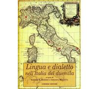 Lingua e dialetto nell'Italia del Duemila - [Congedo]