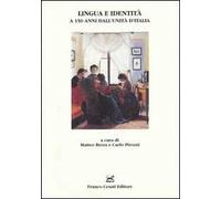 Lingua e identità a 150 anni dall'unità d'Italia