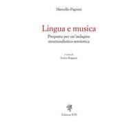 Lingua e musica. Proposta per un'indagine strutturalistico-semiotica