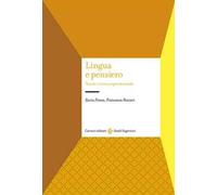 Lingua e pensiero. Teorie e ricerca sperimentale