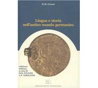 Lingua e storia nell'antico mondo germanico