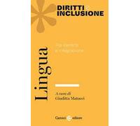 Lingua. Fra identità e integrazione