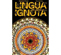 Lingua Ignota [Paperback] [Sep 13, 2023] Ildegarda di Bingen (santa); Lemmey, Hu