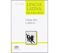 Lingua Latina - Exercitia Latina I [Lingua spagnola]