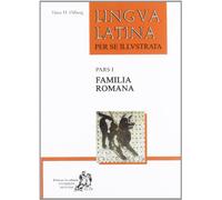 Lingua latina, familia romana & latine disco I, 4 ESO (Spagnolo)