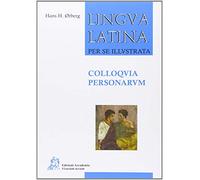 Lingua latina per se illustrata. Colloquia personarum