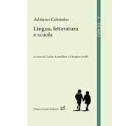 Lingua, letteratura e scuola