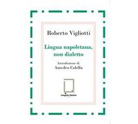 Lingua napoletana, non dialetto