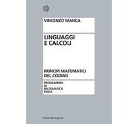 Linguaggi e calcoli. Principi matematici del «coding»
