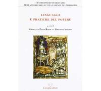 Linguaggi e pratiche del potere. Genova e il Regno di Napoli tra Medioevo ed età moderna