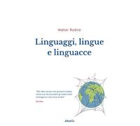 Linguaggi, lingue e linguacce