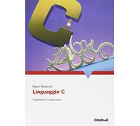 Linguaggio C. Progettazione di applicazioni