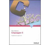 Linguaggio C. Progettazione di applicazioni